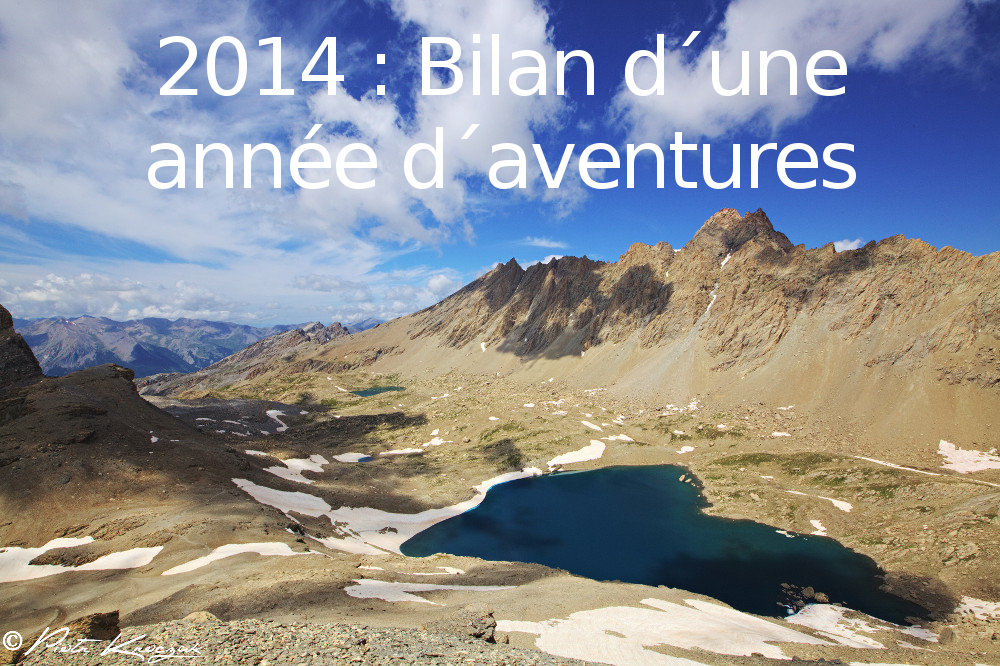 2014 : bilan d’une année d’aventures.